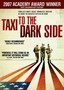 Taxi to the Dark Side