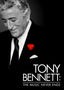 Tony Bennett: The Music Never Ends