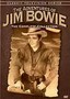 Jim Bowie: The Complete Collection