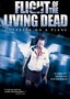 Flight of the Living Dead