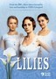 Lilies: Disc 3