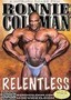 Ronnie Coleman: Relentless: Disc 1