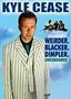 Kyle Cease: Weirder. Blacker. Dimpler.