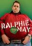 Ralphie May: Prime Cut