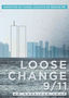 Loose Change 9/11: An American Coup