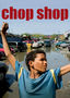Chop Shop