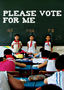 Please Vote For Me