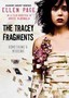 The Tracey Fragments