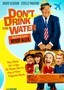 Don't Drink the Water