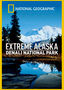 National Geographic: Extreme Alaska: Denali National Park
