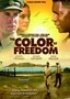 The Color of Freedom
