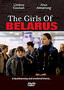 The Girls of Belarus