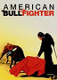 American Bullfighter