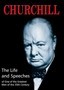 Churchill: The Life and Speeches