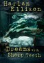 Harlan Ellison: Dreams with Sharp Teeth