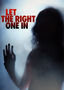 Let the Right One In