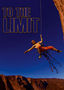 To the Limit
