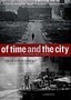 Of Time and the City