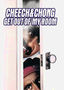 Cheech & Chong: Get Out of My Room