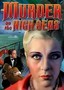 Murder on the High Seas