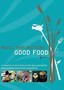 Media That Matters: Good Food