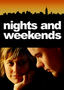 Nights and Weekends