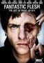 Starz Inside: Fantastic Flesh: The Art of Make-Up EFX