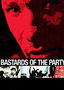 Bastards of the Party