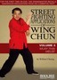 Street Fighting Applications of Wing Chun: Vol. 3: Muay Thai Melee