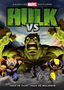 Hulk Vs.