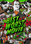 Best Worst Movie
