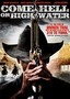 Come Hell or High Water