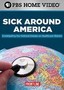 Frontline: Sick Around America