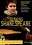 Playing Shakespeare: Disc 1