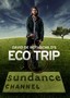 Eco Trip: Season 1