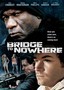 The Bridge to Nowhere