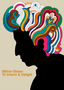 Milton Glaser: To Inform and Delight