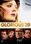 Glorious 39