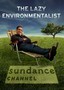 Lazy Environmentalist: Season 1