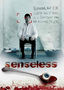 Senseless