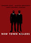 New Town Killers