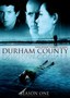 Durham County: Season 1
