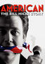 American: The Bill Hicks Story