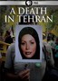 Frontline: A Death in Tehran