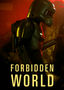 Forbidden World