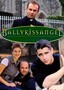 Ballykissangel