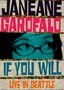 Janeane Garofalo: If You Will: Live in Seattle