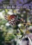 In the Company of Wild Butterflies