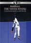 Ken Burns: Baseball: The Tenth Inning