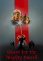 Quest for the Mighty Sword